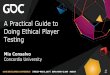 GDC17 A Practical Guide to Doing Ethical Player Testing