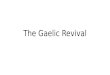 Ire 6 Gaelic revival