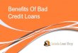 Advantages of Bad Credit Loans In Surrey