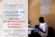 The IPM Approach in Senegal: The role of private providers of logistics services (French)