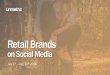 Social Media Report - Retail Brands July - August 2016