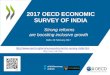 India 2017-oecd-economic-survey ppt