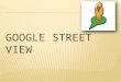 Ppt google street (1)