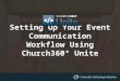 Setting Up Your Event Communication Workflow Using Church360° Unite