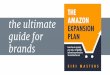 The Ultimate Guide for Brands Selling on Amazon: The Amazon Expansion Plan