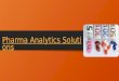 Advance Pharma Analytics Solutions