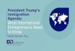 What the Trump Presidency Means for Int'l Entrepreneurs and their Visa Options
