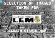 Selection of Images - LEMO