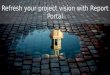 Refresh your project vision with Report Portal
