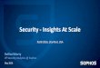 Security Insights at Scale