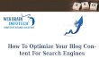 How To Optimize Your Blog Content For Search Engines