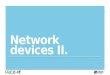Pace IT - Network Devices (part 2)
