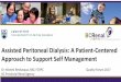 Assisted Peritoneal Dialysis: A Patient-Centred Approach to Support Self Management