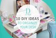 10 DIY IDEAS TO ORGANIZE YOUR DESK