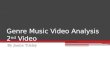 Genre music video analysis part 2