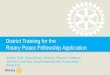 District training for the Rotary Peace Fellowship Application