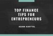 Adam Kuettel - Top Finance Tips for Entrepreneurs