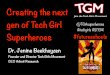 Creating the next gen of Tech Girl Superheroes