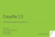 Crazyflie 2.0 FOSDEM 2016