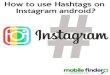How to use hashtags on instagram android