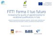 Testing the FITT! approach - Carlotta Rovesti, ENAIP Veneto | Sara-Julia Blochle and Isabelle Le Mouillour, BIBB