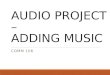 WCC MMJ-Audacity Project-Adding Music