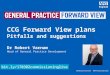 Developing a great CCG General Practice Forward View plan