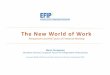 The New World of Work - Perspectives and the Future of Freelance Working