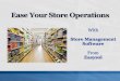 Ease Your Store Operations With Store Management Software