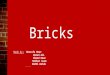 Brickwork - Building Technology