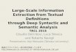 Large-Scale Information Extraction from Textual Definitions through Deep Syntactic and Semantic Analysis