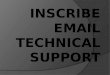 Inscribe email technical support