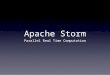 Apache Storm Basics