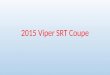 2015 Viper SRT Coupe