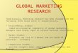 Global marketing research