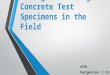 Making and curing concrete test specimens in the