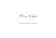 Prime Origin Overview