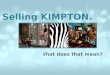 Selling Kimpton