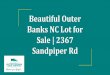Beautiful Outer Banks NC Lot for Sale | 2367 Sandpiper Rd