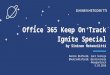 Office 365 Keep on track 2016 10 05