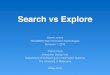 INFO30005 Guest Lecture: Search vs. Explore