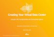 Creating Your Virtual Data Center: Amazon VPC Fundamentals and Connectivity Options