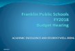 Franklin Public Schools FY 2018 Proposed Budget