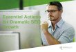 Webinar   Essential Actions For Dramatic SEO Growth