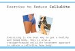 Exercising As A Cellulite Treatment