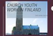 Church Youth Work - (Gloria, Dembo, Lisa, Ola)