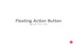 Floating action button