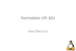 Formation Linux lpi 101