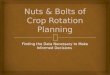 Nuts and Bolts of Crop Rotation  Planning - Bunch
