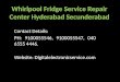 Whirlpool fridge service repair center hyderabad secunderabad